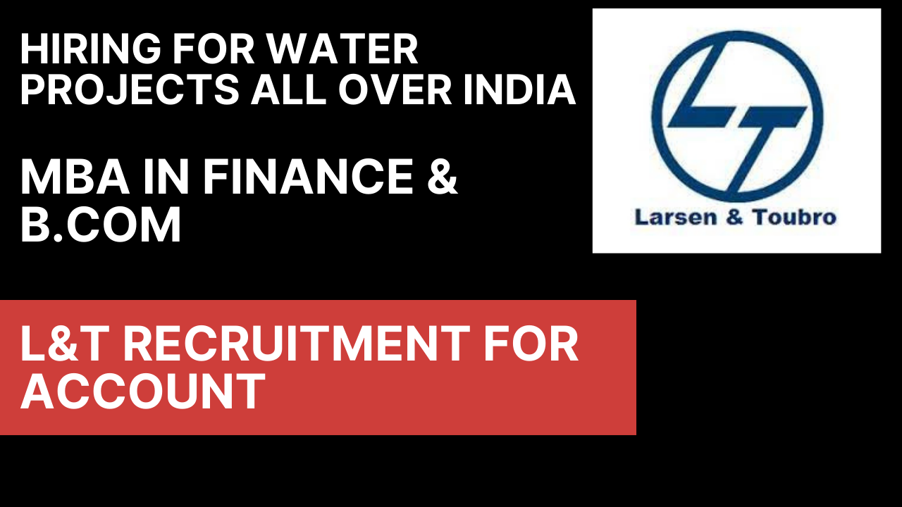 LnT Recruitment for Accountants